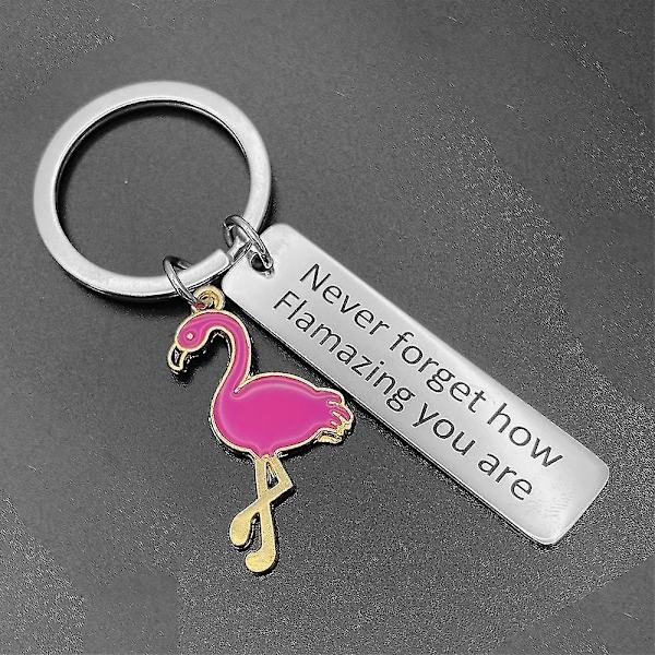 Flamingo nøglering Glem aldrig hvor fantastisk du er nøglering gave rosenrød