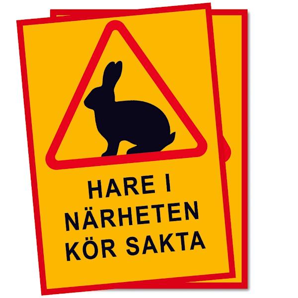Varningsskylt "Hare I Närheten" - Skylt / Trafikskylt MultiColor A4 1-Pack