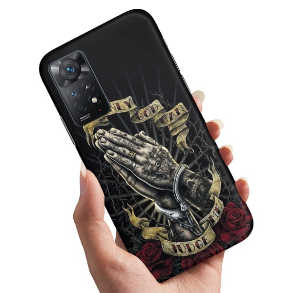 Xiaomi Redmi Note 11 - Skal/Mobilskal Only God Can Judge Me