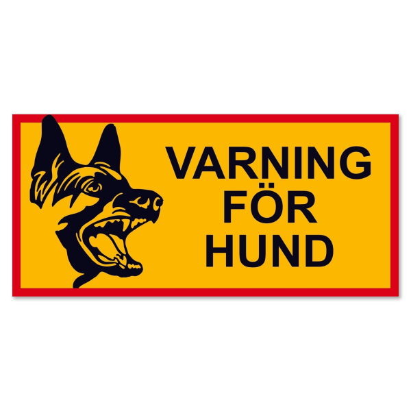 Varning för hund / Varningsskylt - Skylt multifärg
