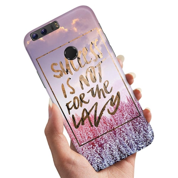 Huawei Honor 8 - Deksel/Mobildeksel Success Not Lazy