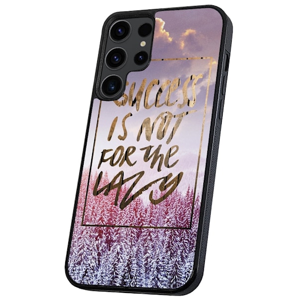 Samsung Galaxy S25 Ultra - Skal/Mobilskal Success Not Lazy