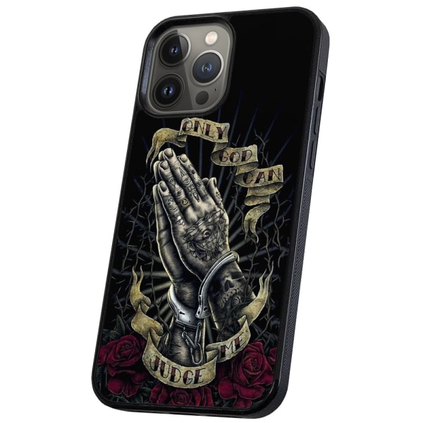 iPhone 13 Pro Max - Cover/Mobilcover Only God Can Judge Me