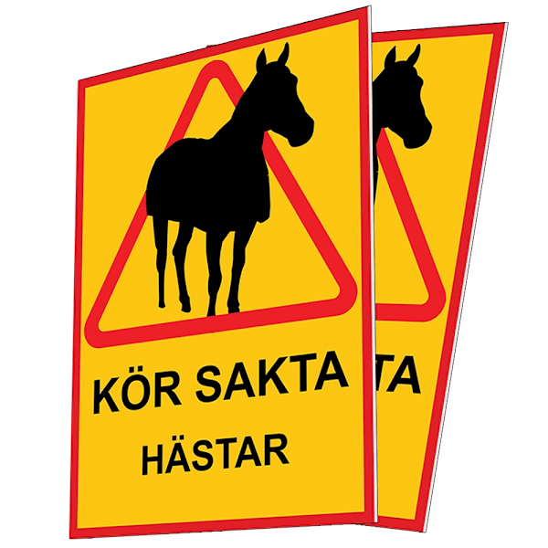 Kör sakta Hästar - Skylt / Varningsskylt - Trafikskylt A3 MultiColor 2-Pack