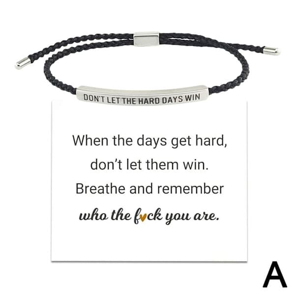 CTDWNT Lad ikke de hårde dage vinde armbånd til kvinder og mænd, inspirerende sort onesize