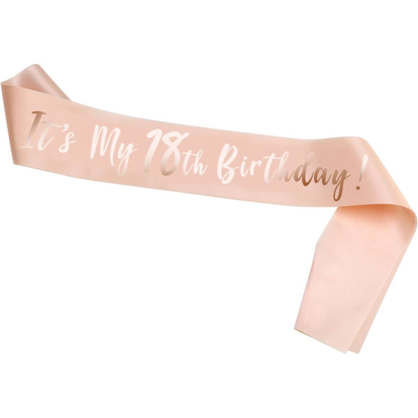 Rose Gold 18-års födelsedag Sash It's My 18th Birthday Satin Sash för 18-åring Födelsedagspresent Party Favor Födelsedagsdekoration Tillbehör för flicka