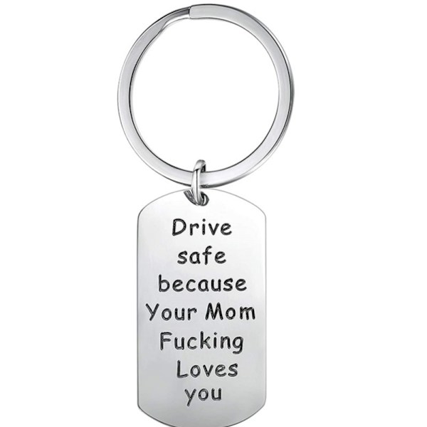 Drive Safe nyckelring för pojkvän - Drive Safe Handsome Jag behöver dig här med mig nyckelring Födelsedag Alla hjärtans dag gåvor för honom pojkvän a Argent