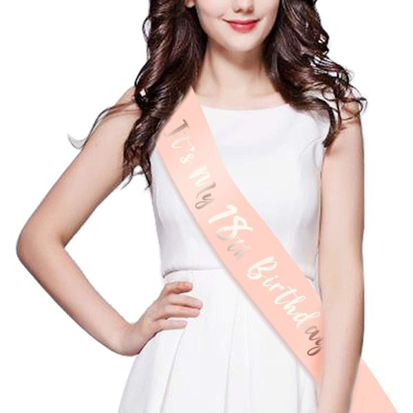 Rose Gold 18-års födelsedag Sash It's My 18th Birthday Satin Sash för 18-åring Födelsedagspresent Party Favor Födelsedagsdekoration Tillbehör för flicka