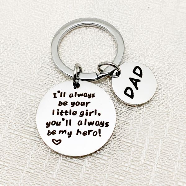 Jag kommer alltid att vara din lilla flicka nyckelring fars dag present