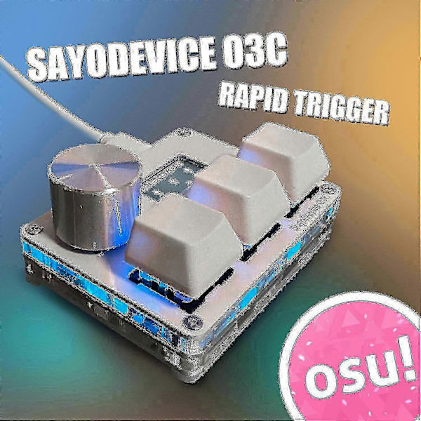 [RM]Sayodevice Osu O3c Rapid Trigger Hall Switches Keyboard: Mini Keypad with Knob, Screen, Copy-Paste, Shortcut & Macro Functions
