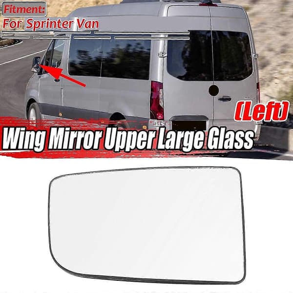 Uppvärmt övre sidospegelglas för Sprinter W906 2012-2016 A0028115233 Vänster sida