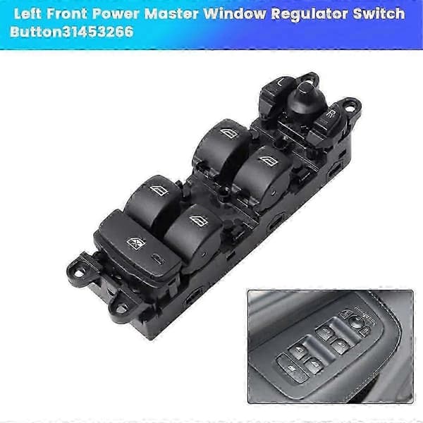 Left Front Electric Master Power Window Switch 31453266 for Volvo XC60 S60 V60 2009-2018 Left Hand Drive