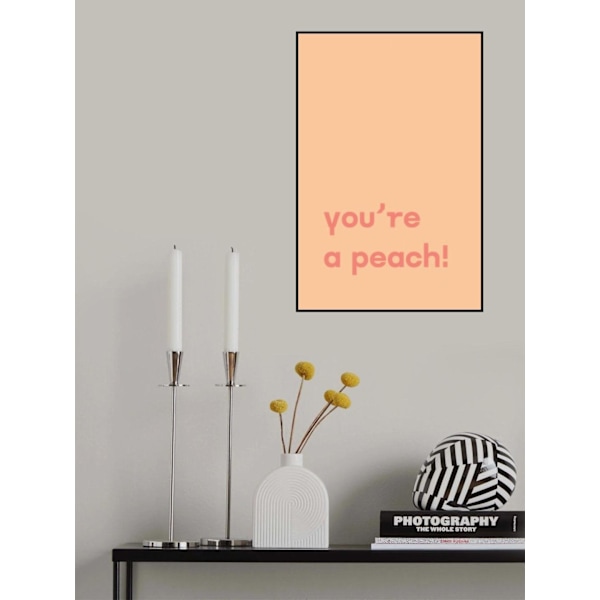 You're Peach Text Poster MultiColor 30x40 cm