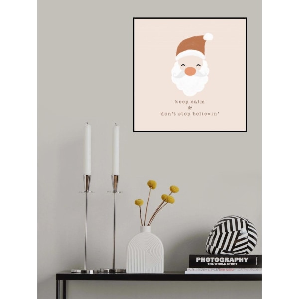 Keep Calm A Don't Stop Believing MultiColor 50x70 cm