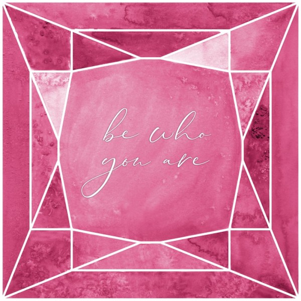 Be Who You Are Gem Raspberry Pink MultiColor 30x40 cm