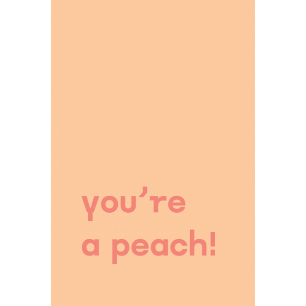 You're Peach Text Poster MultiColor 21x30 cm