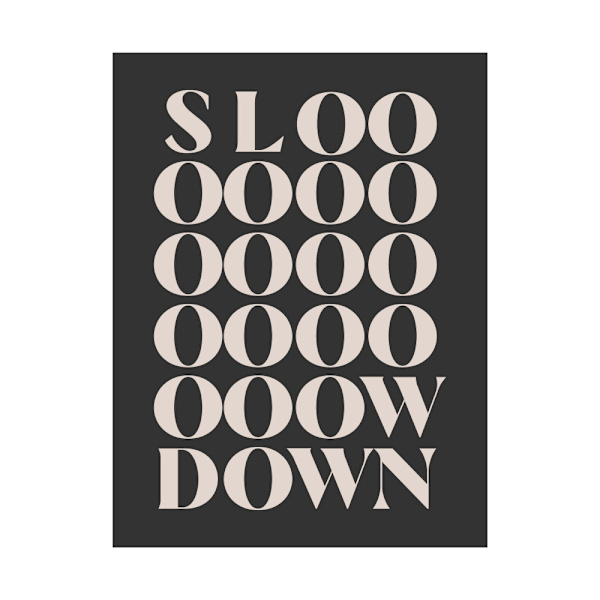 Slowdown MultiColor 50x70 cm