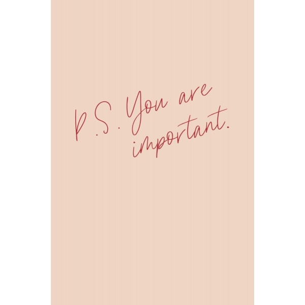 P.s. You Are Important MultiColor 21x30 cm