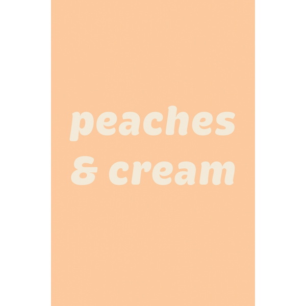 Peaches Cream Text Poster MultiColor 70x100 cm