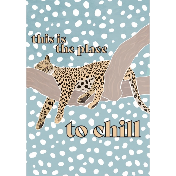 This Is The Place To Chill Leopard Kids Print MultiColor 30x40 cm