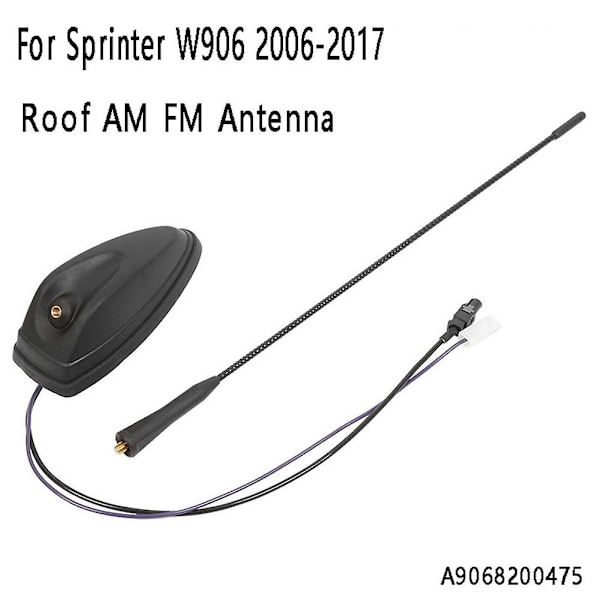 Biltak AM FM-antenn Radioantenn Aerial A9068200475 för Sprinter W906 2006-2017