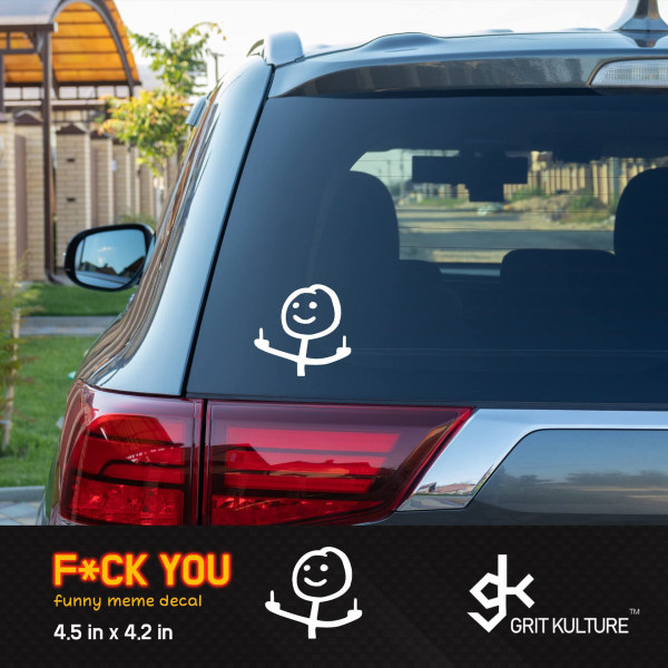 Fuck You Funny Decal Stort vinylklistermärke för bilar, lastbilar, Windows Mi