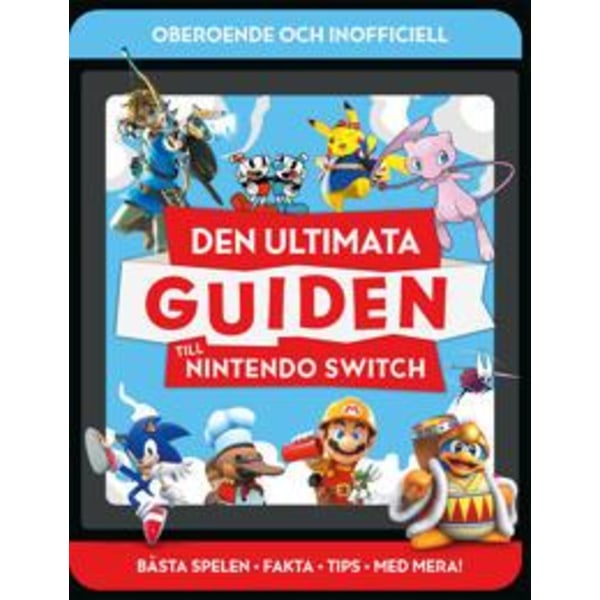 Den Ultimata Guiden till Nintendo Switch