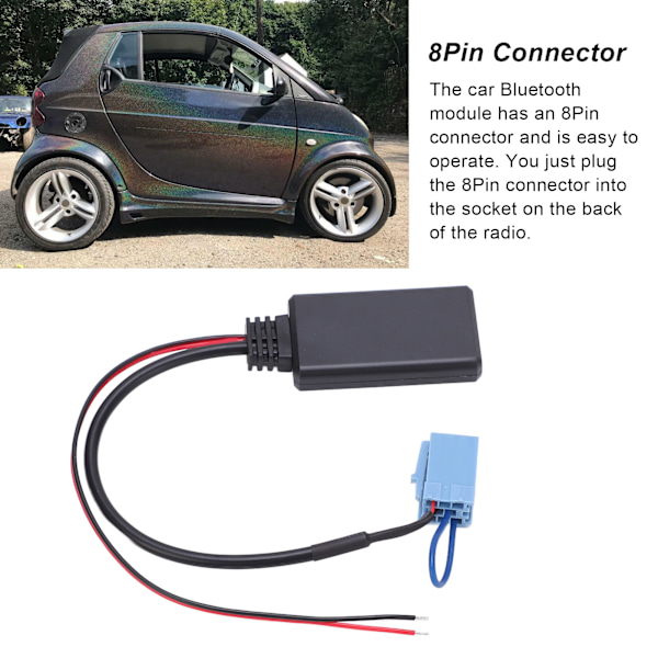 Bil Bluetooth AUX-modul 8-pin MINI ISO Trådløs erstatning for Smart Fortwo 450 Radio