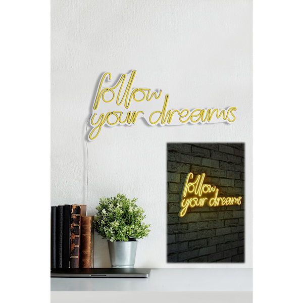 Dekorativ Plast Led-belysning Follow Your Dreams - Gul