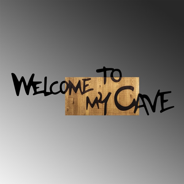 Dekorativt träväggstillbehör Welcome To My Cave
