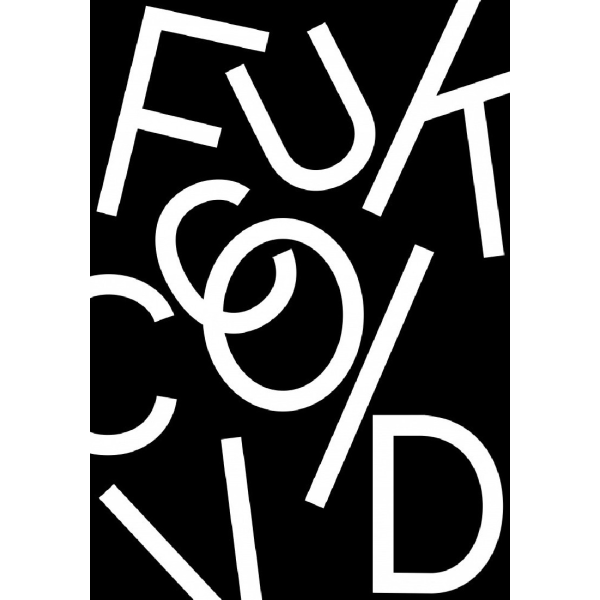 Fuck Covid - Black Poster - 50x70 cm