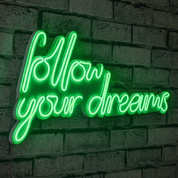 Dekorativ Plast Led-belysning Follow Your Dreams - Grön