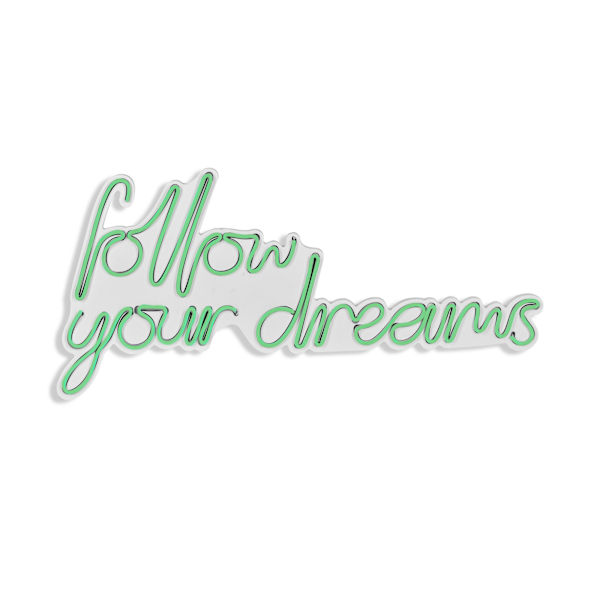Dekorativ Plast Led-belysning Follow Your Dreams - Grön