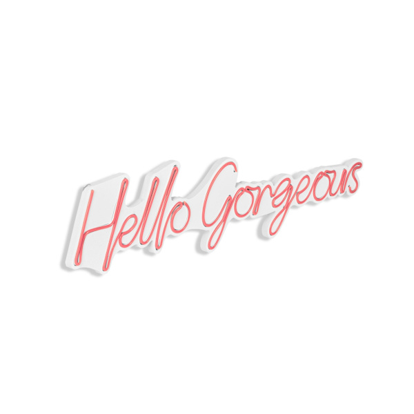 Dekorativ Plast Led-belysning Hello Gorgeous - Rosa