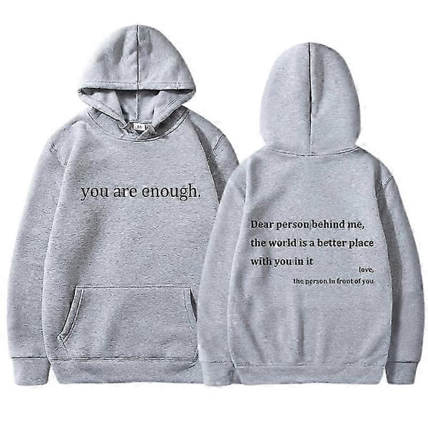 Du Er God Nok Print Hættetrøje Efterår Casual Herre- og Dame Pullover Hættetrøjer Toppe Grå M Gray S