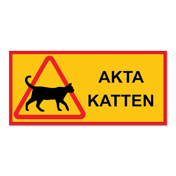 Katt Skylt / Varningsskylt Katt - Skylt MultiColor 14x30 - AKTA KATTEN MultiColor