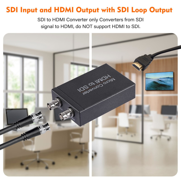SDI til HDMI-konverter støtter 3G-SDI, HD-SDI, SD-SDI automatisk formatdeteksjon og stereo lydavkoder, SDI-loopout SDI+SDI