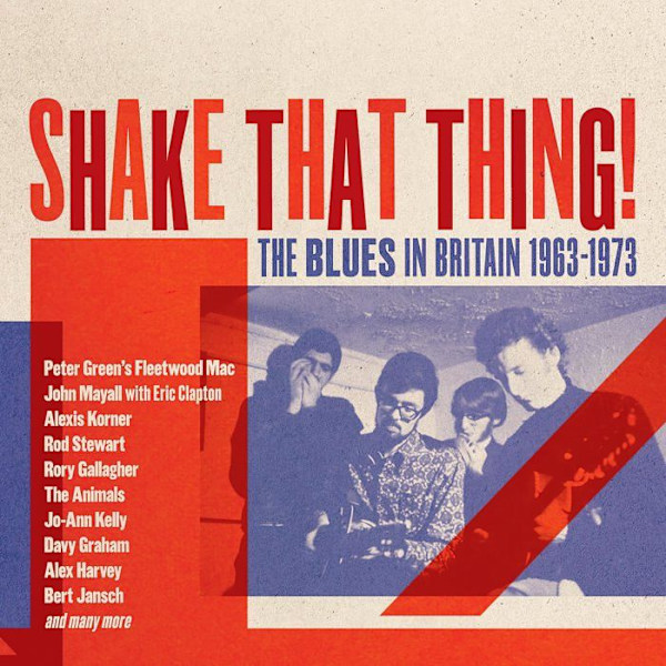 Cd jazz blues Cherry red Shake That Thing: The Blues In Britain 1963-1973 Box set