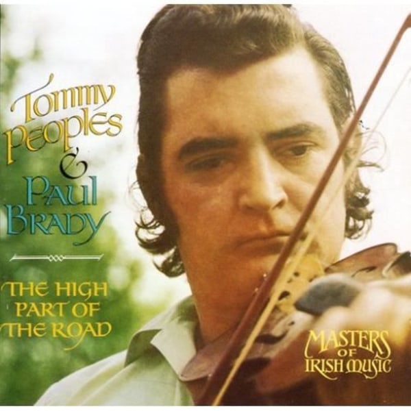 Tommy Peoples - High Part of the Road [COMPACT DISCS]