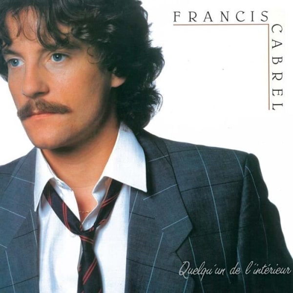 Someone Inside av Francis Cabrel (CD)