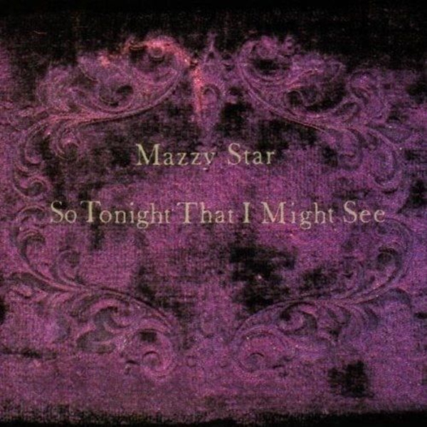 Mazzy Star - Så ikväll att jag kanske ser [VINYL LP]