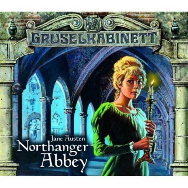 Gruselkabinett 40 & 41-Northanger Abbey Teil 12