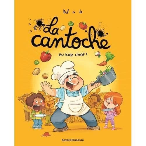 La cantoche Volym 10: På topp, Kock!