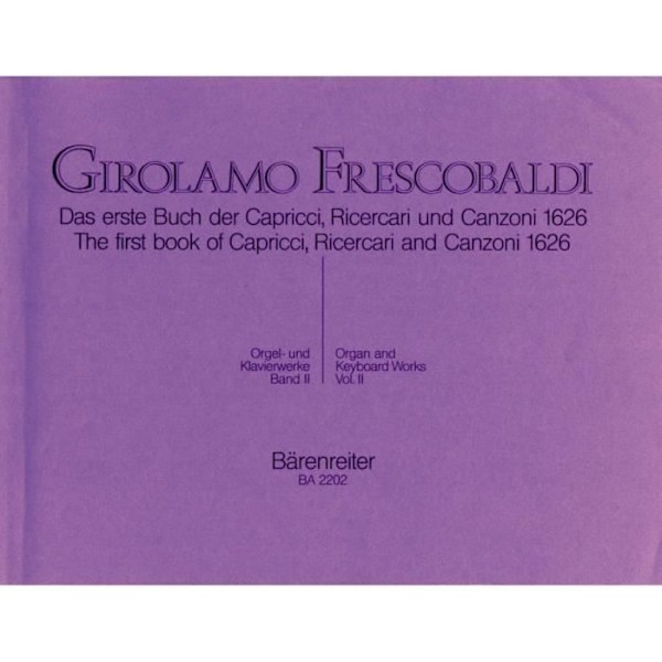 Orgelwerke 2, av Girolamo Frescobaldi - Samling för orgel utgiven av Bärenreiter refererad: BA2202