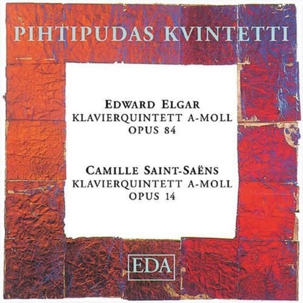 Elgar / Saint-Seans / Pihtipudas Quintet - Piano Quintet in a Major [COMPACT DISCS]
