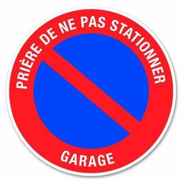 Varningsskiva - Garage - Ingen parkering - Självhäftande PVC - Ø 280 mm - Röd