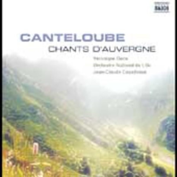 J. Canteloube - Canteloube: Songs of Auvergne