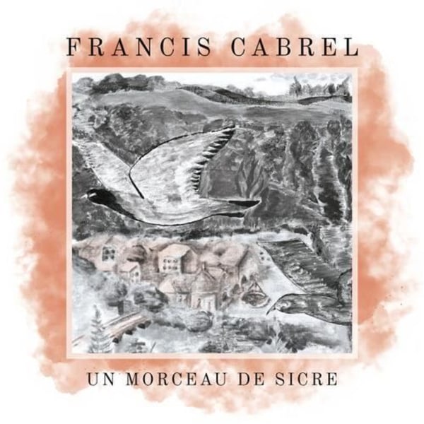 Francis Cabrel - Un piece de Sicre [7-INCH SINGLE] Färgad Vinyl, Green, Ltd Ed