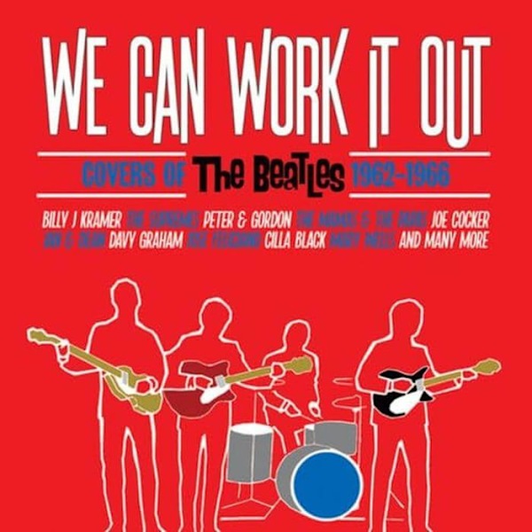 Samlings-CD We Can Work It Out: The Covers Of The Beatles 1962-1966 Box Set