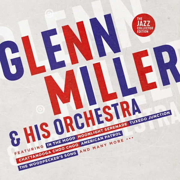 Cd jazz blues - okänd - Glenn Miller - His Orchestra